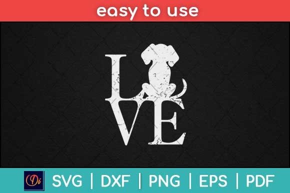 I Love Dogs Funny Svg Png Dxf Cut File