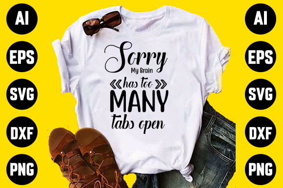 Printable Sorry Funny Svg Design for Modern Graphics